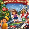 STTU realiza Natal Encantado da Educação de Trânsito neste sábado, em Ponta Negra, com ações lúdicas e educativas voltadas para crianças.