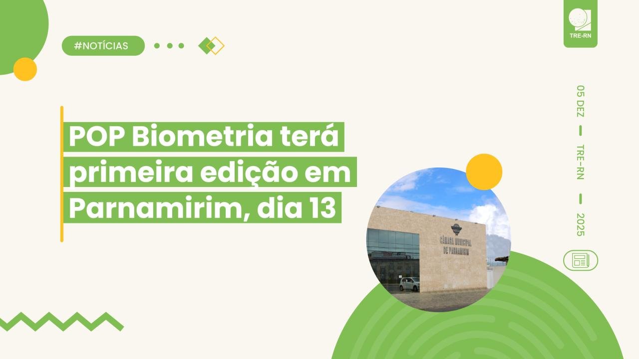 PopBiometria em Parnamirim será realizado sábado na Câmara Municipal para facilitar biometria e oferecer serviços gratuitos à população.