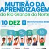 Mutirão de Aprendizagem RN conecta jovens a vagas, oficinas e processos seletivos em Natal nesta quarta-feira (10). Veja como participar.